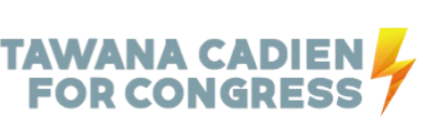 TAWANA CADIEN FOR CONGRESS
